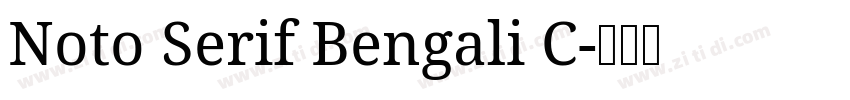 Noto Serif Bengali C字体转换